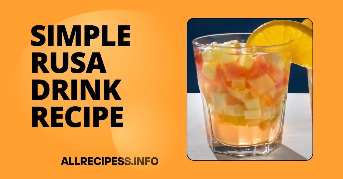 Simple Rusa Drink Recipe