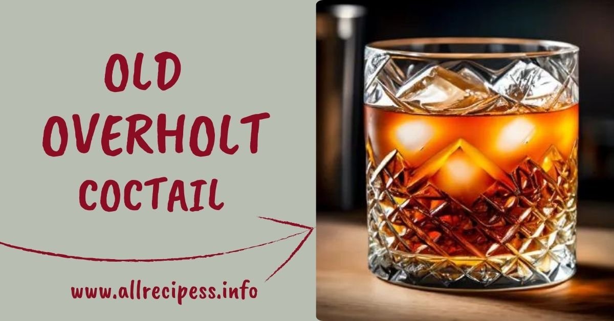 Old Overholt Cocktail Recipe 2024